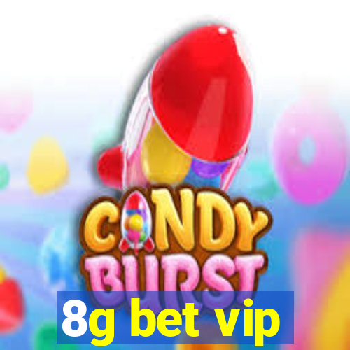 8g bet vip